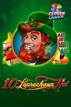 10 Leprechaun Hot - Clover Chance