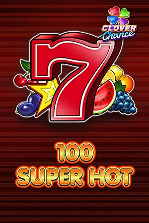 100 Super Hot  - Clover Chance