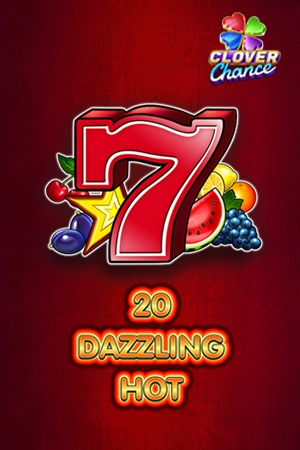 20 Dazzling Hot  - Clover Chance