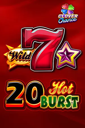 20 Hot Burst  - Clover Chance