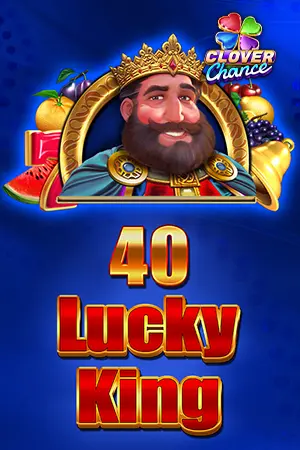 40 Lucky king  - Clover Chance