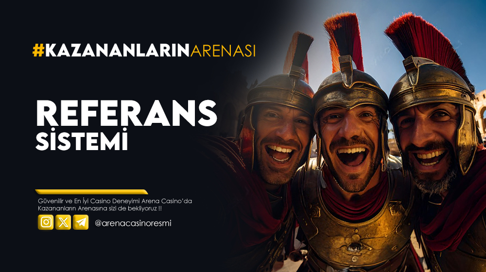 Arena Casino Referans Sistemi 